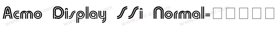 Acmo Display SSi Normal字体转换
